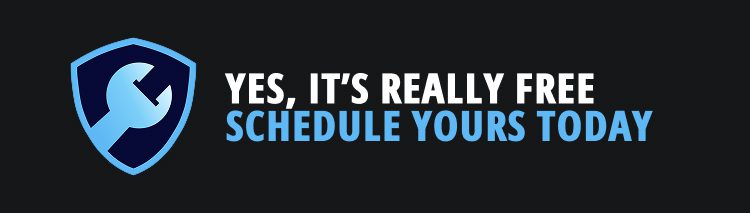 Shield logo with text to the right reading, 'yes, it's really free. schedule yours today'